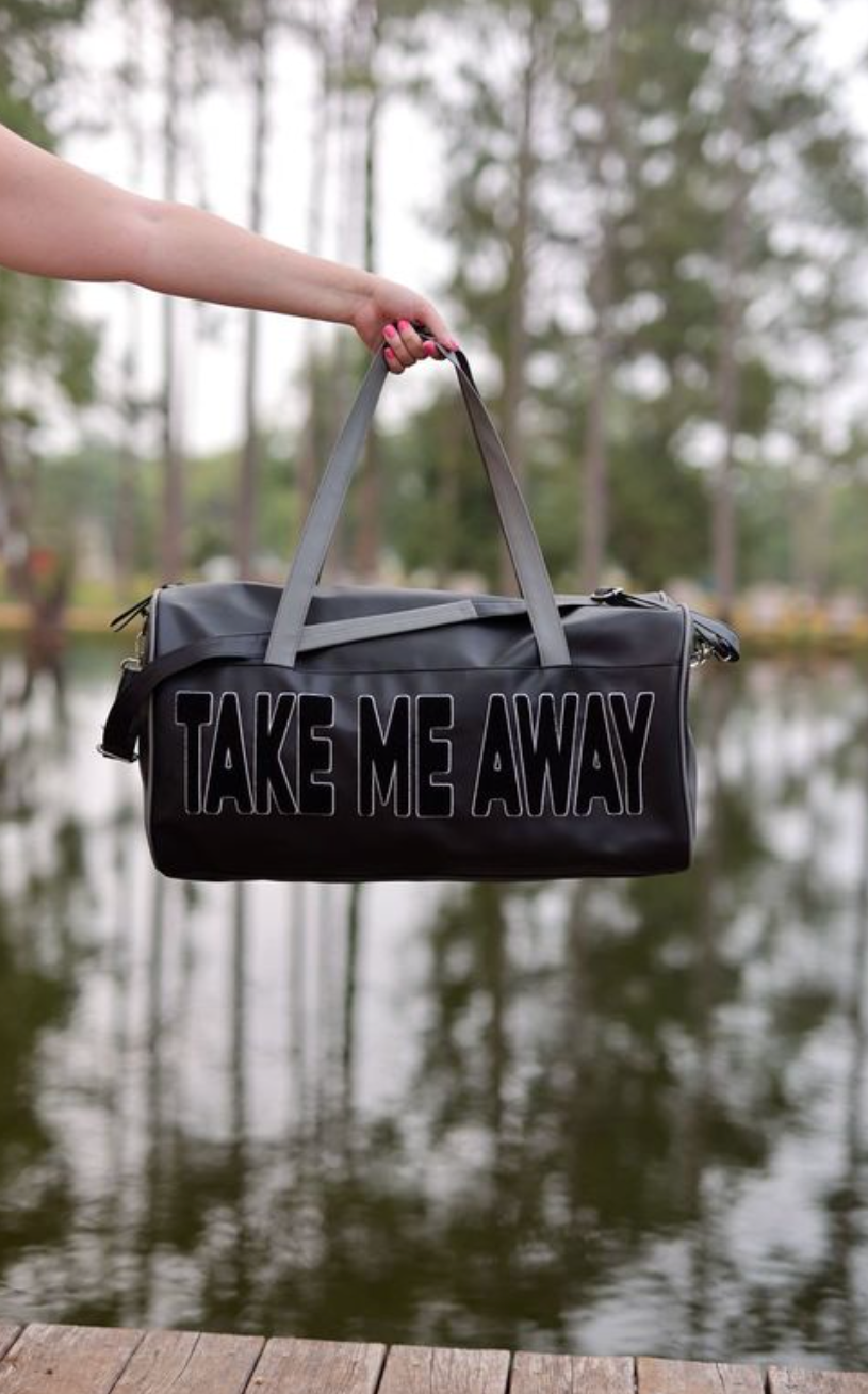 Duffle Bag | Take Me Away